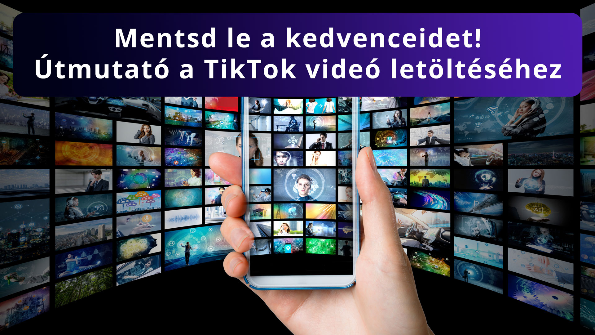 Mentsd-le-a-kedvenceidet-Utmutato-a-TikTok-video-letolteshez