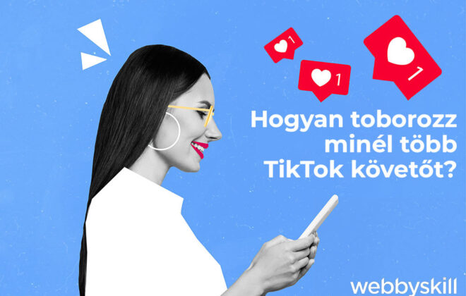 TikTok követőszerzés